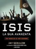 ISIS LA SUA AVANZATA - una minaccia da non igorare