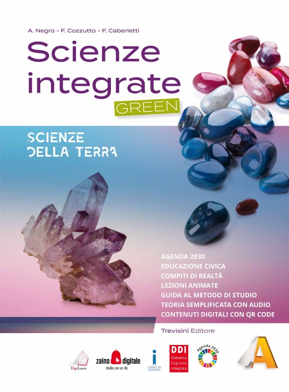 Scienze integrate Green - Vol. A (Scienze della Terra)