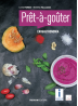 Prêt-à-gouter