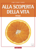 Alla Scoperta della Vita