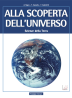 Alla Scoperta dell'Universo